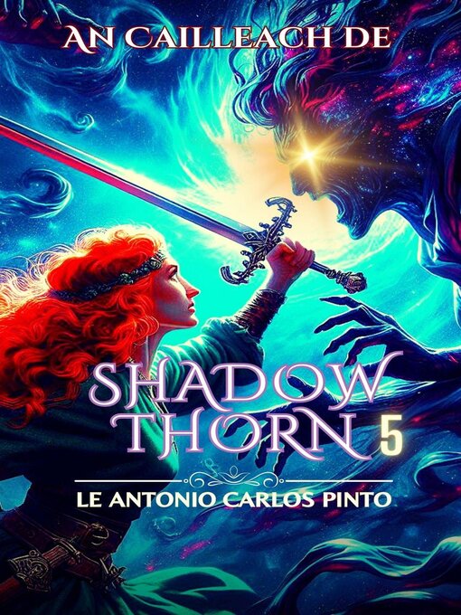 Title details for An Cailleach de Shadowthorn by Antonio Carlos Pinto - Available